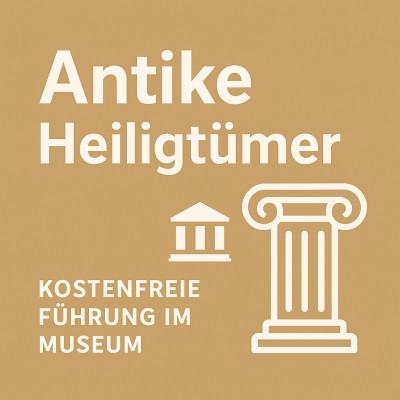 Kostenfreie Führung: Antike Heiligtümer im Archäologischen Museum